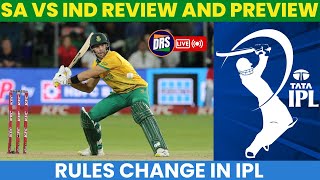 SA vs Ind Review and Preview and Rules Change in IPL 2024  TATA IPL 2024  DRS Live🔴 [upl. by Sonni]