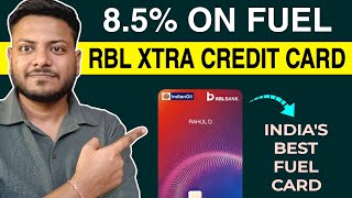 RBL Xtra Credit Card Review  85 Cashback on Fuel Spend [upl. by Adyaj]