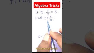 If X1X  5Find X1X  Algebra trick ytshorts shorts trending youtubeshorts viralvideo [upl. by Rillings]