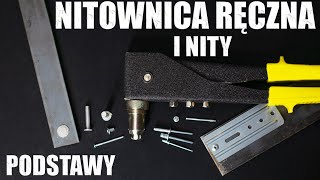 Nitownica ręczna nity nitowanie  podstawy [upl. by Market325]