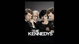 The Kennedys Soundtrack [upl. by Brennen]