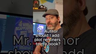 Author on plot reminders in books indieauthor author authortok authortube booktube booktok [upl. by Ruella]