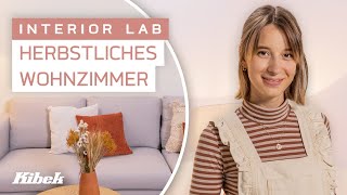 Herbstliches Flair für dein Wohnzimmer  Kibek Interior Lab [upl. by Wolff]