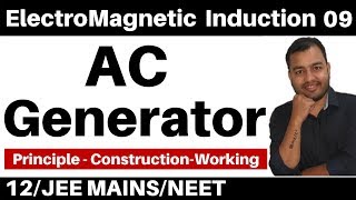 ElectroMagnetic Induction 09 II AC Generator  Working of AC Generator and a Famous Story JEENEET [upl. by Kedezihclem]