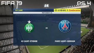 FIFA 19 AS SaintÉtienne vs PSG Gameplay Ligue 1 Conforama 4K [upl. by Fitzhugh254]