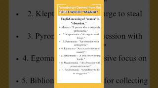 Vocabulary Derived from the Root Word quotMANIAquot rootwordvocabulary learnenglishvocabulary [upl. by High]