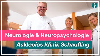 Neurologie amp Neuropsychologie in der Asklepios Klinik Schaufling  Asklepios [upl. by Deeyn995]