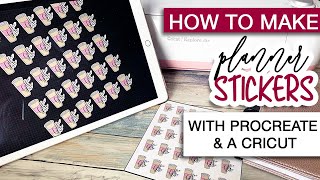 How to Make Planner Stickers with PROCREATE amp CRICUT [upl. by Airalednac536]