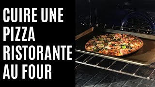 Comment cuire une pizza Ristorante au four [upl. by Hrutkay]