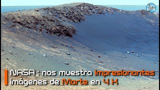 NASA  nos muestra impresionantes imágenes de Marte en 4K [upl. by Ellerrehc928]