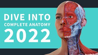 Complete Anatomy 2022 Getting Started [upl. by Carlin]