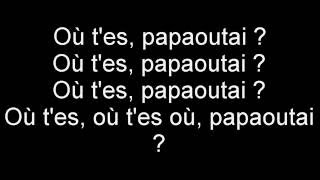 Stromae  Papaoutai Lyrics [upl. by Bussy]