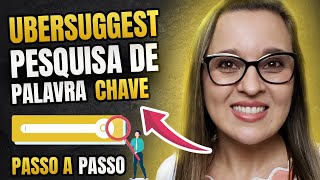 UBERSUGGEST – Como fazer Pesquisa de PALAVRA CHAVE para Blog no Ubersuggest PASSO A PASSO [upl. by Aitas130]