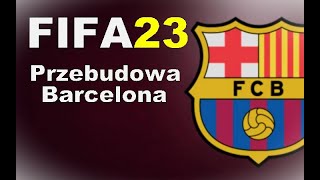 FIFA 23 Przebudowa PS5 FC Barcelona [upl. by Ahtenek]