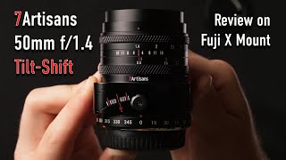 7Artisans 50mm f14 TiltShift Review for Fuji X [upl. by Yreffoeg]