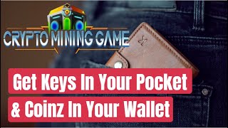 CryptoMiningGame  Coinz Keys and Withdrawals  Earn Free Crypto 2105 [upl. by Ayn]