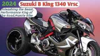 The new 2024 Suzuki B King 1340 Vrsc Unleashing the Beast Performance King of the RoadMuscle Bike🔥 [upl. by Rieger]