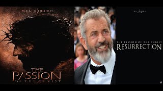 Mel Gibson Is Ready to Begin Filming The Passion of the Christ Resurrection This Spring [upl. by Libove139]