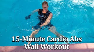 Cardio Abs Wall WorkoutWater Exercise [upl. by Bausch]