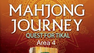 Mahjong Journey Quest For Tikal Gameplay Area 4 [upl. by Evslin]