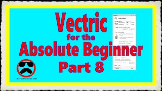 Vectric V12 for the Absolute Beginner  Part 8 – The Drilling Toolpath [upl. by Lonier]