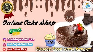 🎂Online Cake Shop Project using PHP  💎Premium Project with Source Code and Report💎 [upl. by Sutphin]