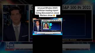 Unusual Whales 2023 politician trading report is being discussed on Jesse Waters [upl. by Eceryt]