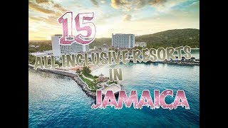 Top 15 All Inclusive Resorts In Jamaica [upl. by Thisbe]