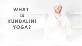 What is Kundalini Yoga [upl. by Hurless]