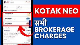 Kotak Neo Brokerage Charges Explained Kotak Neo FampO Brokerage Charges 2024 [upl. by Jovita]