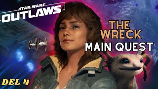 STAR WARS OUTLAWS MAIN QUEST THE WRECK SVENSKT TAL DEL 4 [upl. by Eilrak566]