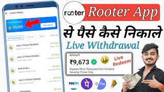 Rooter App Se Paise Kaise Withdraw Kare  Rooter App Se Paise Kaise Kamaye  Rooter Se Coin Kamaye [upl. by Thorsten]