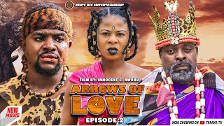 ARROWS OF LOVE Episode 2 Love Without Boundaries  2023 Nigerian Nollywood Epic Movie [upl. by Ahsita]