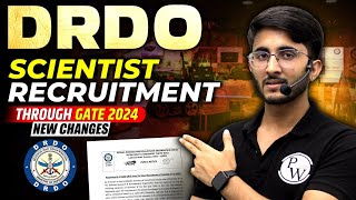 DRDO Scientist Recruitment With GATE 2024  New Changes [upl. by Peonir]