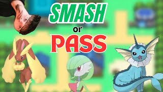 POKEMON SMASH OR PASS [upl. by Collins280]