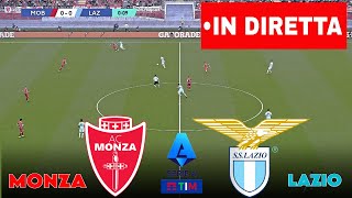 🔴IN DIRETTA  Monza vs Lazio 🏆Serie A 202425 ⚽ Partita LIVEquot [upl. by Nylirak]