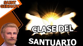 SAINT GERMAIN Clase del Santuario [upl. by Ariahay]