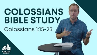 Colossians Bible Study Colossians 11523 [upl. by Sualk]