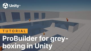 ProBuilder for greyboxing in Unity  Tutorial [upl. by Anifesoj]