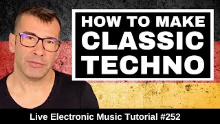 How to make classic techno like Hardfloor  Live Electronic Music Tutorial 252 [upl. by Gillie]