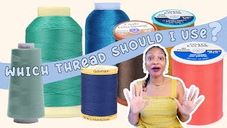 6 Types of THREAD  The Right Thread for your Sewing Project [upl. by Victorine]