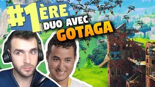 🥇1ère Duo avec Gotaga ► On Partage nos Expériences Fortnite Fr [upl. by Alyda]