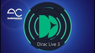 Dirac Live Tutorial  AudioControl Home [upl. by Paynter142]