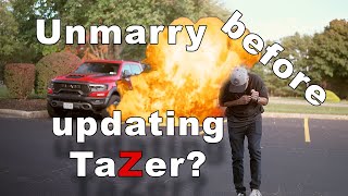 Should YOU Unmarry the TaZer before Updating the Firmware [upl. by Assetniuq]