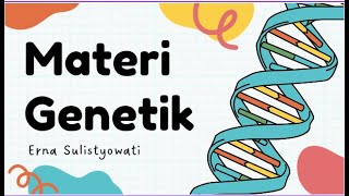 Materi Genetik [upl. by Ettenwad791]