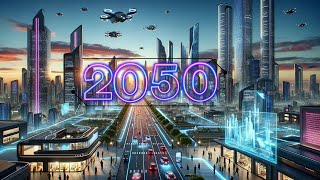 Explorando o Futuro Como Será a Vida em 2050 [upl. by Carrie]