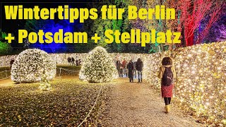 Berlin und Potsdam Christmas Garden und Museum Barberini plus Stellplatztipp [upl. by Talanian121]