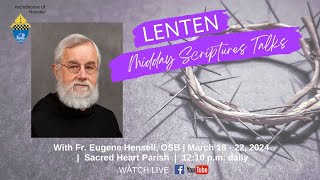 Lenten Midday Scriptures Talks [upl. by Bel348]