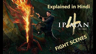 IP Man 4 Finale Explained in Hindi [upl. by Osnola]