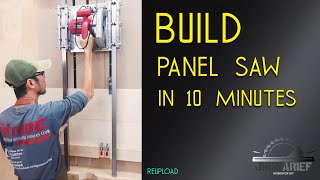 BUILD PANEL SAW IN 10 MINUTES [upl. by Coray]